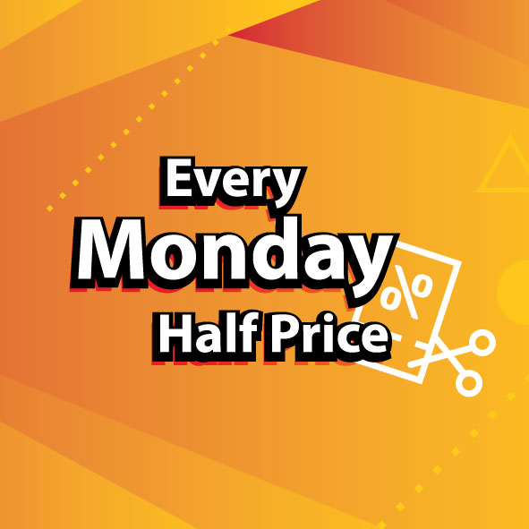 Every Monday at half the price